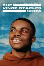 Nonton Film The Vince Staples Show Sub Indo Nonton Film The Vince Staples Show Sub Indo