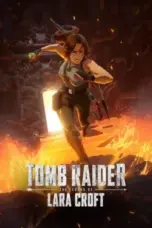 Nonton Film Tomb Raider: The Legend of Lara Croft Sub Indo Nonton Film Tomb Raider: The Legend of Lara Croft Sub Indo