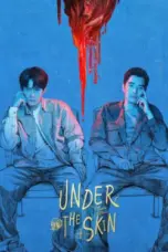 Nonton Film Under The Skin Season 2 Sub Indo