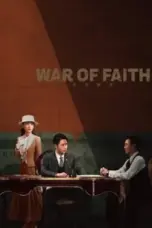 Nonton Film War of Faith Sub Indo