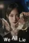 Nonton Film We All Lie Sub Indo Nonton Film We All Lie Sub Indo