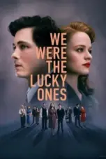Nonton Film We Were the Lucky Ones Sub Indo