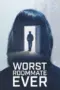 Nonton Film Worst Roommate Ever Season 2 Sub Indo