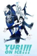 Nonton Film Yuri!!! on Ice Sub Indo
