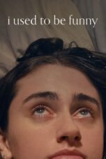 Nonton Film I Used to Be Funny Sub Indo