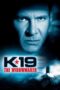 Nonton Film K-19: The Widowmaker Sub Indo