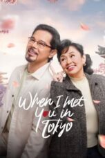 Nonton Film When I Met You In Tokyo Sub Indo