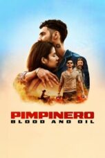 Nonton Film Pimpinero: Blood and Oil Sub Indo