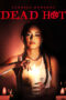 Nonton Film Dead Hot Sub Indo