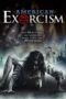 Nonton Film American Exorcism Sub Indo