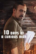 Nonton Film 10 Days of a Curious Man Sub Indo