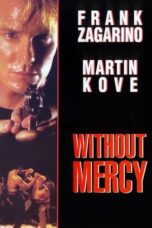 Nonton Film Without Mercy Sub Indo