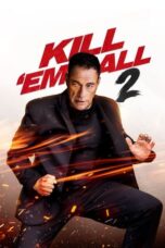Nonton Film Kill ’em All 2 Sub Indo