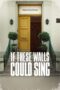 Nonton Film If These Walls Could Sing Sub Indo
