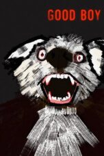 Nonton Good Boy (2025) Sub Indo HD - Rebahin-LK21
