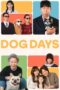 Nonton Film Dog Days (Dogeudeijeu) Sub Indo