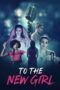 Nonton Film To the New Girl Sub Indo Nonton Film To the New Girl Sub Indo