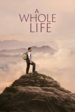 Nonton Film A Whole Life (Ein Ganzes Leben) Sub Indo