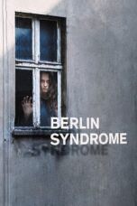 Nonton Film Berlin Syndrome Sub Indo
