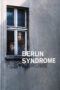 Nonton Film Berlin Syndrome Sub Indo