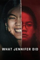 Nonton Film What Jennifer Did Sub Indo