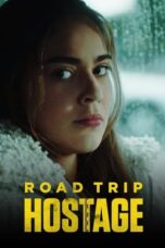 Nonton Film Road Trip Hostage Sub Indo