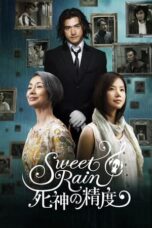 Nonton Film Sweet Rain: Accuracy of Death Sub Indo