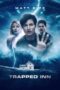 Nonton Film Trapped Inn Sub Indo