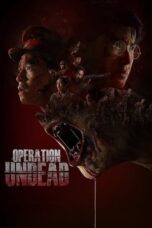 Nonton Film Operation Undead Sub Indo