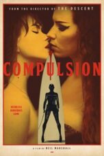 Nonton Compulsion (2024) Sub Indo HD - Rebahin-LK21