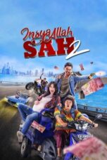 Nonton Film Insya Allah Sah 2 Sub Indo