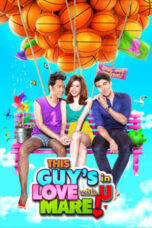 Nonton Film This Guy’s In Love With U Mare! Sub Indo