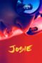 Nonton Film Josie Sub Indo