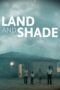 Nonton Film Land and Shade Sub Indo Nonton Film Land and Shade Sub Indo