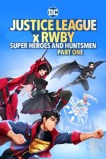 Nonton Film Justice League x RWBY: Super Heroes & Huntsmen, Part One Sub Indo