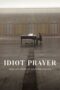 Nonton Film Idiot Prayer: Nick Cave Alone at Alexandra Palace Sub Indo