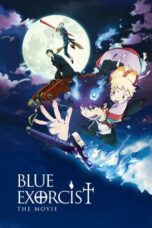 Nonton Film Ao no Exorcist (Blue Exorcist) The Movie Sub Indo