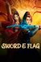 Nonton Film SWORD E FLAG Sub Indo