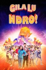 Nonton Film Gila Lu Ndro! Sub Indo