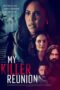 Nonton Film My Killer Reunion Sub Indo