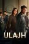 Nonton Film Ulajh Sub Indo Nonton Film Ulajh Sub Indo