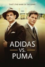 Nonton Film Adidas Vs. Puma: The Brother’s Feud Sub Indo