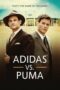 Nonton Film Adidas Vs. Puma: The Brother’s Feud Sub Indo