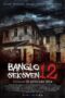 Nonton Film Banglo Seksyen 12 (Bungalow Section 12) Sub Indo