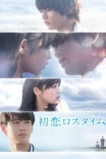 Nonton Film Hatsukoi Loss Time (Love Stoppage Time) Sub Indo