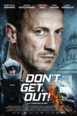 Nonton Film Don’t. Get. Out! Sub Indo