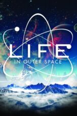 Nonton Film Life in Outer Space Sub Indo