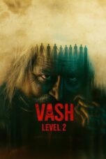 Nonton Vash Level 2 (2025) Sub Indo HD - Rebahin-LK21