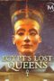 Nonton Film Egypt’s Lost Queens Sub Indo