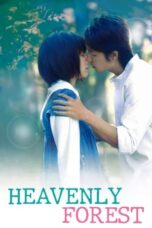 Nonton Film Heavenly Forest Sub Indo